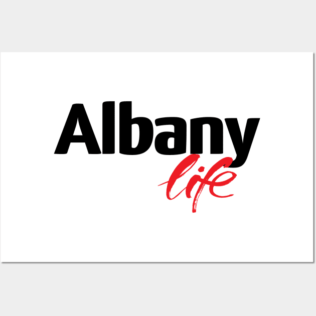 Albany Life Wall Art by ProjectX23Red